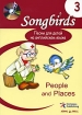 Песни для детей на английском языке Книга 3 People and Places Серия: Songbirds инфо 2402l.